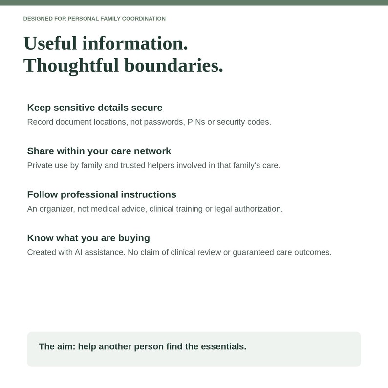 May include: A white informational document with dark green text titled Useful information. Thoughtful boundaries. It lists guidelines for personal family coordination, including security, care network sharing, professional instructions, and AI assistance.