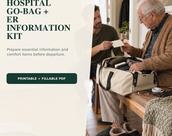 Hospital Go-Bag and ER Information Kit: Aging Parent Emergency Checklist and Medication List