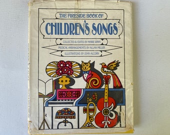 1966 Fireside Book Of Children's Songs Book, John Alcorn Illustrator, Marie Winn, Simon & Schuster, Groovy 60's Retro Illustrations