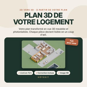 May include: A 3D floor plan service graphic featuring the text 2D VERS 3D, PLAN 3D DE VOTRE LOGEMENT, and H&Ocirc;TEKIT. The image displays a furnished residential layout with bedrooms, a living area, and an outdoor patio space in a top-down view.