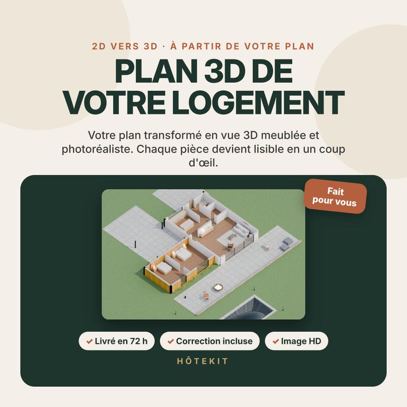 May include: A 3D floor plan service graphic featuring the text 2D VERS 3D, PLAN 3D DE VOTRE LOGEMENT, and H&Ocirc;TEKIT. The image displays a furnished residential layout with bedrooms, a living area, and an outdoor patio space in a top-down view.