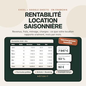 May include: A digital spreadsheet template for Excel and Google Sheets titled RENTABILIT&Eacute; LOCATION SAISONNI&Egrave;RE. It displays monthly rental income, expenses, and net profit data for 2026, including occupancy rates and average nightly pricing.