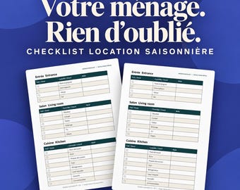 May include: Two white paper checklists titled HÔTEKIT with the text Votre ménage. Rien d'oublié. CHECKLIST LOCATION SAISONNIÈRE. The documents feature tables for Entrée Entrance, Salon Living room, and Cuisine Kitchen with checkboxes.