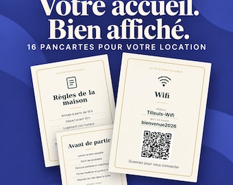 May include: A set of sixteen printable signs for rental properties featuring the text HÔTEKIT, Votre accueil. Bien affiché. 16 PANCARTES POUR VOTRE LOCATION. The signs include house rules, departure instructions, and a WiFi QR code.