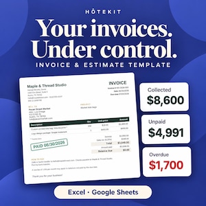 Puede incluir: Una plantilla digital de factura y presupuesto de HÔTEKIT que muestra un documento blanco con texto negro, incluyendo el encabezado Maple & Thread Studio, facturación detallada y un sello verde PAID. Tres cajas blancas muestran totales financieros: Collected 8,600, Unpaid 4,991 y Overdue 1,700. El fondo es azul.
