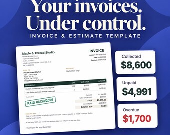 May include: A digital invoice and estimate template by HÔTEKIT featuring a white document with black text, including a Maple & Thread Studio header, itemized billing, and a green PAID stamp. Three white boxes display financial totals: Collected $8,600, Unpaid $4,991, and Overdue $1,700. The background is blue.