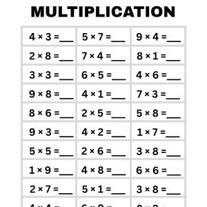 May include: A black and white multiplication worksheet featuring the title MULTIPLICATION at the top, with blank lines for Name and Date, and a grid containing thirty math problems with empty spaces for answers.