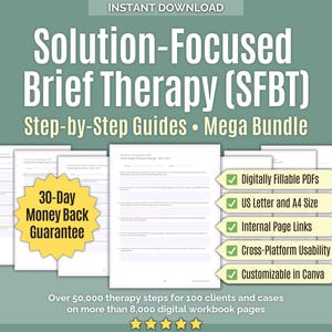 Könnte beinhalten: Ein digitales Bündel von Schritt-für-Schritt-Anleitungen zur lösungsorientierten Kurzzeittherapie (SFBT) mit weißen Textseiten, einem gelben Stern-Abzeichen mit der Aufschrift 30-Day Money Back Guarantee und grünen Etiketten für Funktionen.