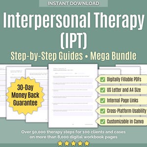 May include: A digital workbook bundle titled Interpersonal Therapy (IPT) Step-by-Step Guides Mega Bundle. Includes a 30-Day Money Back Guarantee badge, five green checkmark feature boxes, and multiple white document pages with text and lines.