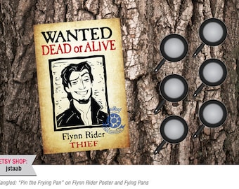 Tangled Party Game: &quot;Pin the Frying Pan&quot; on Flynn Rider Poster and Frying Pans (Digital File)