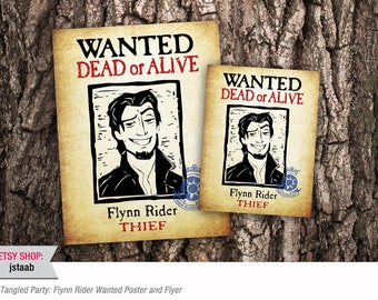 Tangled Flyers: Flynn Rider Wanted Poster and Flyer (Digital Files)