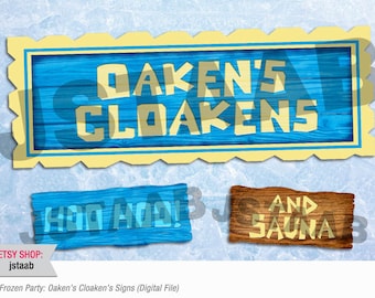 Frozen Party: Oaken's Cloaken's, Hoo Hoo!, And Sauna Signs (Digital Files)