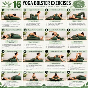 Może przedstawiać: Plakat instruktażowy zatytułowany 16 Yoga Bolster Exercises zawierający szesnaście numerowanych paneli. Każdy panel przedstawia osobę wykonującą określoną pozycję jogi z użyciem ciemnozielonego cylindrycznego wałka, wraz z instrukcjami tekstowymi.