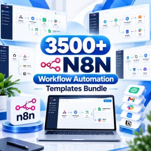 May include: A digital product bundle featuring the text 3500+ N8N Workflow Automation Templates Bundle, displayed with multiple screenshots of software workflow interfaces, the n8n logo, and a laptop showing a workflow automation diagram.