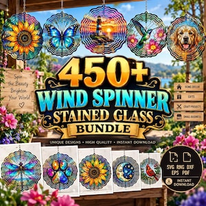 May include: A digital bundle of 450+ stained glass wind spinner designs featuring various motifs including a sunflower, butterfly, lighthouse, hummingbird, dog, dragonfly, paw print, moon, and cardinal, available in SVG, PNG, DXF, EPS, and PDF formats.