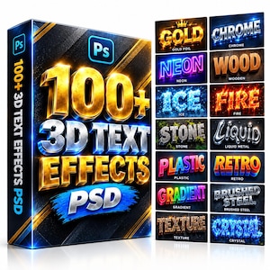 Puede incluir: Una caja de producto digital etiquetada 100+ 3D TEXT EFFECTS PSD con un gran título dorado y plateado. A la derecha, una cuadrícula muestra varios estilos de texto que incluyen oro, cromo, neón, madera, hielo, fuego, piedra, líquido, plástico, retro, degradado, acero, textura y cristal.