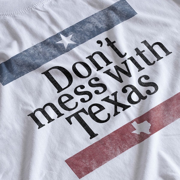 No te metas con Texas - Camiseta / utilería, réplica, cosplay