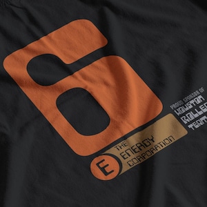 6ix - 6 - The Energy Corporation - T-shirt