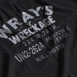 Wray's Wreckage T-shirt