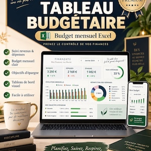 May include: A digital monthly budget spreadsheet displayed on a laptop and smartphone screen. The interface shows financial data including revenue, expenses, savings, and charts. The image includes text such as FINANZATU, TABLEAU BUDGETAIRE, and Budget mensuel Excel.