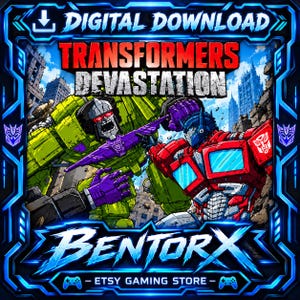 Puede incluir: Un gráfico de descarga digital para Transformers Devastation que muestra a Optimus Prime y un Decepticon verde en combate. La imagen incluye el texto Transformers Devastation y BentorX Etsy Gaming Store dentro de un marco azul brillante.