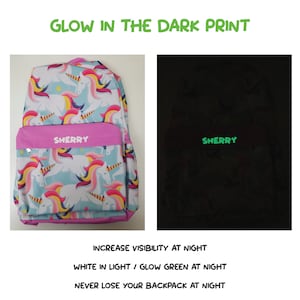 May include: A pink backpack with a unicorn print. The backpack has a glow-in-the-dark feature, and the name "SHERRY" is printed on the front. The backpack glows green in the dark.