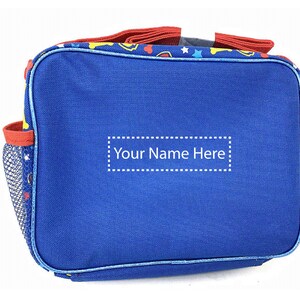 May include: Blue lunch bag with a mesh side pocket and a white label that says "Your Name Here". The bag has a red, yellow, and blue pattern.