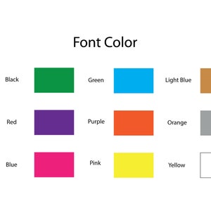 May include: A chart showing different font colors, including black, green, light blue, gold, red, silver, purple, orange, blue, pink, white, and yellow.
