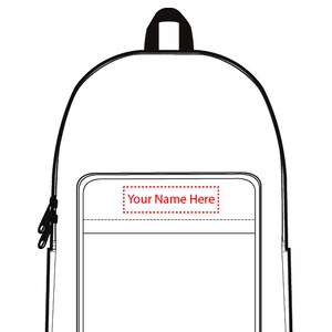 May include: Black and white line drawing of a backpack with a zippered pocket on the front. The pocket has a white rectangle with the text "Your Name Here" inside.