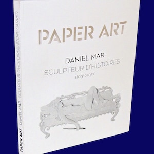 PAPER ART BOOK - Intagliatore di storie di Daniel Mar - intagliatore di storie