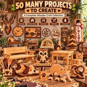 May include: A collection of wooden craft projects including a deer head wall mount, a clock, a bench, a table, chairs, and various animal-shaped decor. The display features text reading SO MANY PROJECTS TO CREATE and A Complete Wooden Craft Collection.