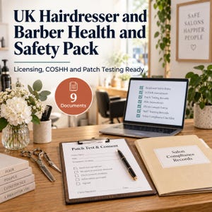 May include: A UK Hairdresser and Barber Health and Safety Pack containing 9 documents. The set includes a Patch Test & Consent form on a clipboard, a Salon Compliance Records folder, a pen, scissors, and a laptop displaying a compliance checklist.