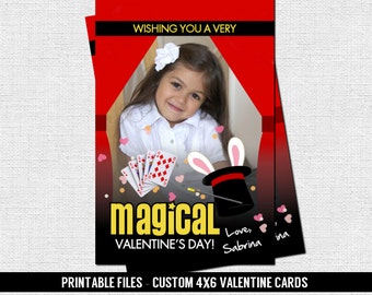 MAGIC VALENTINE CARD (printable files) Personalized with Photo - Print Your Own 4x6 Valentine's Day Cards - Magical, Magician, Magic Show