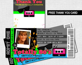 80's TICKET INVITATIONS Birthday Party + BONUS Thank You Card - (print your own) Personalized Printable - Totally Awesome!