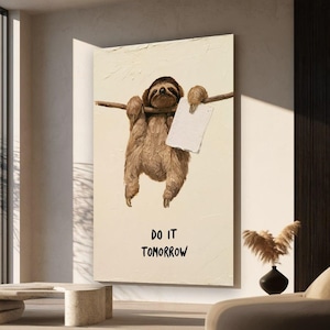 Sengångare tavla på canvas, humoristisk "Gör det imorgon", rustik present till hemmakontoret
