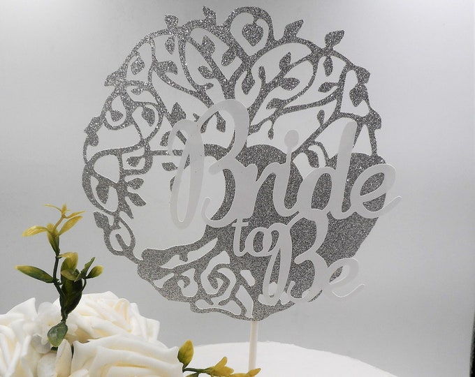 Tree of Life Cake Topper, Bride to Be Silver Glitter Cake Topper, Tree Theme, Wedding Cake Topper, Bridal Shower Decorations, Bride to Be