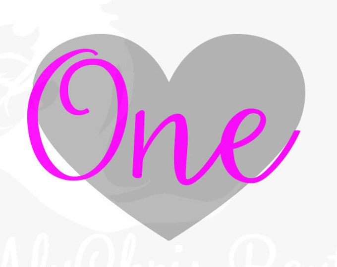 One with Heart SVG Cut File, First Birthday Svg, SVG for Birthday, Svg Sayings, One Birthday svg, Svg for Tshirts, One Tshirt SVG