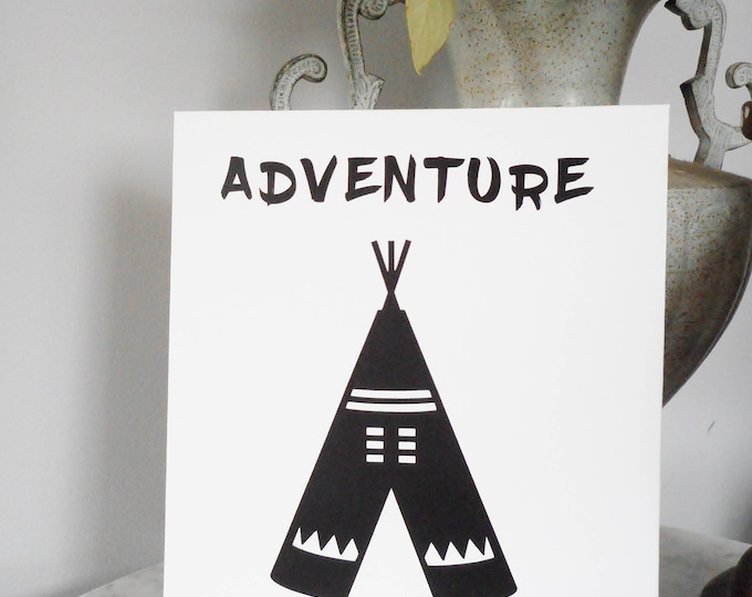 Teepee Wall Art, Tribal Nursery Decor, Boys Nursery, Teepee Adventure Awaits, Teepee Decor, Native Decor, Boho Decor, Tabletop Decor