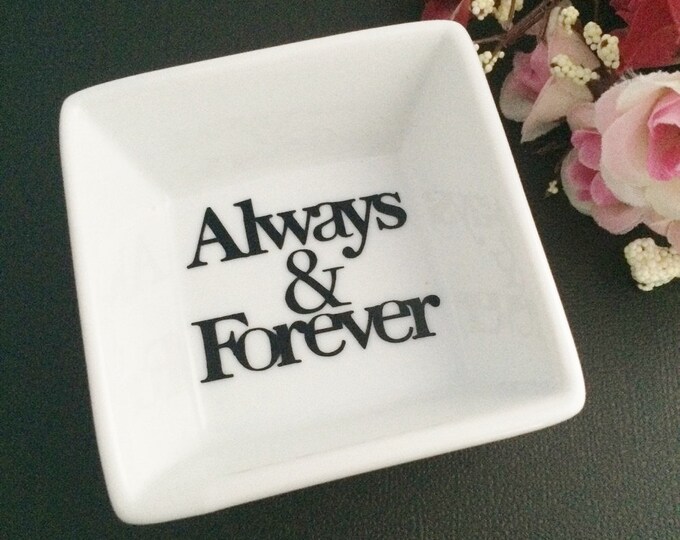 Always & Forever Mini Ring Dish, Engagement Gift, Wedding Gift, Jewelry ...