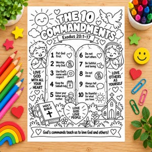 May include: A black and white coloring page titled The 10 Commandments Exodus 20:1-17, featuring two stone tablets with numbered rules, a Bible, a church, a sun, a dove, and two children. The text includes God's commands teach us to love God and others.