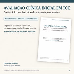 May include: A digital document titled AVALIAÇÃO CLÍNICA INICIAL EM TCC, a semi-structured clinical guide for adults. The 18-page fillable PDF includes sections for initial consultation, case formulation, and planning, designed for professional use.