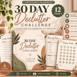 Puede incluir: Un planificador imprimible de 12 páginas para un desafío de 30 días de organización en tamaño A4. La portada presenta ilustraciones botánicas, el texto 30 Day Declutter Challenge y A Cleaner Home, A Clearer Mind, A Happier You. Incluye una lista de verificación diaria, una lista por habitaciones y un rastreador de progreso.