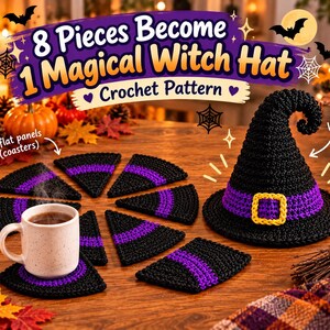 Puede incluir: Un patrón de ganchillo con ocho paneles triangulares negros y morados que funcionan como posavasos y un sombrero de bruja 3D negro ensamblado con una banda morada y una hebilla amarilla. El texto dice 8 Pieces Become 1 Magical Witch Hat.