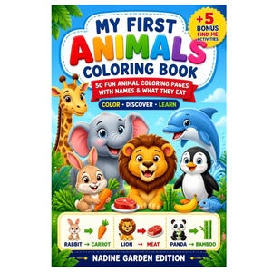 Peut inclure: Un livre de coloriage intitulé My First Animals Coloring Book illustré avec une girafe, un éléphant, un lion, un dauphin, un pingouin et un lapin. La couverture indique 50 pages de coloriage d'animaux avec leurs noms et leur alimentation.