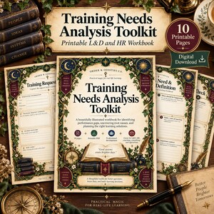 May include: A Training Needs Analysis Toolkit workbook featuring 10 printable pages. The cover displays an open book illustration, a compass, and an inkwell, framed by green vines and celestial motifs. Text includes Training Needs Analysis Toolkit.