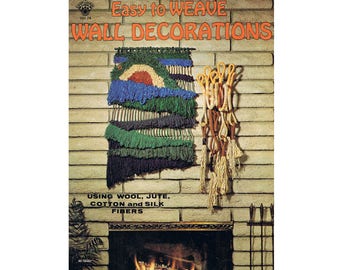 PDF Weaving Book - Learn to Weave - Easy to Weave Wall Decorations Instruction Booklet - Using Wool, Jute, Cotton and Silk Fibres