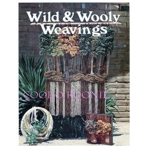 Wild & Wooly Weaving PDF Pattern Book • 1970s Weaving Instruction Book •  Wall Hanging Instruction - Purses - Pillow - PDF Weaving book