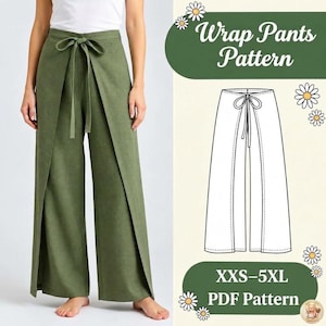 Puede incluir: Pantalones cruzados de color verde oliva con diseño de cintura alta, cierre de lazo frontal y perneras anchas. La imagen incluye un dibujo técnico de los pantalones etiquetado como Wrap Pants Pattern y texto que indica tallas XXS-5XL PDF Pattern.