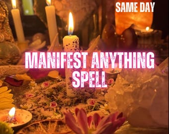 Manifest Anything Spell, Custom Manifestation & Personalized Intention Ritual, Love, Money, Career, Goals, Remote Casting