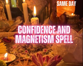 Confidence & Magnetism Spell, Personal Magnetism  Charisma Ritual, Self-Worth, Social Confidence, Remote Casting